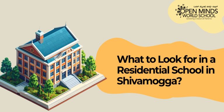 What to Look for in a Residential School in Shivamogga